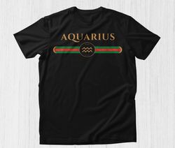 aquarius zodiac shirt, aquarius gift shirt zodiac aquarius shirt, zodiac shirt aquarius birthday gift february birthday