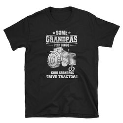 grandpa shirt, grandpa gift, papa shirt, grandpa birthday, grandfather, grandpa tee, some grandpas play bingo cool grand