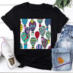 hot air balloon lover t-shirt, hot air balloon shirt, hot air balloon unisex t-shirt, hot air balloon vintage shirt, hot