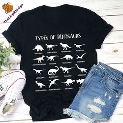 types of dinosaurs t-shirt, dinosaur shirt, dinosaur unisex shirt, dinosaur vintage shirt, dinosaur tee, dinosaur lover