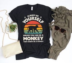 always be yourself monkey sunset shirt  monkey shirt  monkey gifts  gift for monkey lover  monkeys design  tank top  hoo