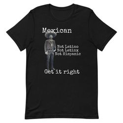 im mexican get it right t-shirt