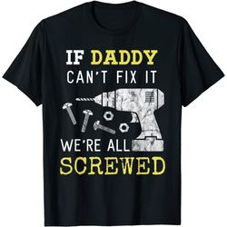 funny handyman dad shirt fathers day gift from wife kids