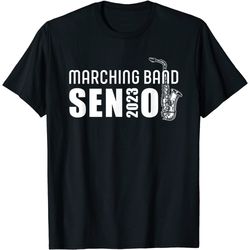 2023 senior saxophone class of 2023 marching band graduate t-shirt