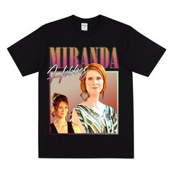 miranda hobbes homage t-shirt, vintage 90s pop culture tee, for best friend's birthday, miranda charlotte samantha carri