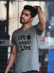life internet time shirt svg