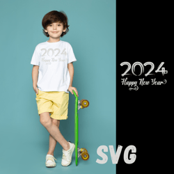 shirt for kids new year 2024 svg