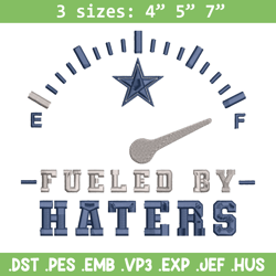 fueled by haters dallas cowboys embroidery design, dallas cowboys embroidery, nfl embroidery, logo sport embroidery.