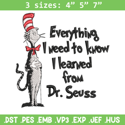 everything i need to know i learned from embroidery design, dr seuss embroidery, embroidery file, digital download.