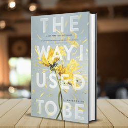 the way i used to be by amber smith (author)
