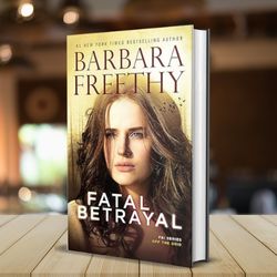 fatal betrayal (thrilling fbi romantic suspense) (off the grid: fbi series book 12) kindle edition
