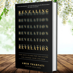 revealing revelation: how god's plans for the future can change your life now by amir tsarfati (author)