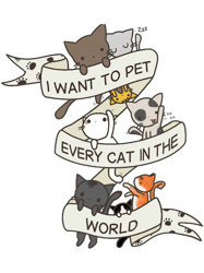 i want to pet every cat in the world premium
