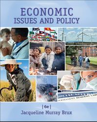 economic issues and policy sixth edition by jacqueline murray brux