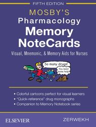 mosby s pharmacology memory notecards visual, mnemonic, and memory aids for nurses fifth edition by joann zerwekh
