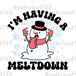 i'm having a meltdown svg, melting snowman svg, toddler christmas shirt svg, snowman svg, funny christmas svg, kids chri