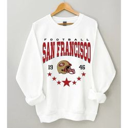 san francisco 49ers sweatshirt, vintage style san francisco 49ers shirt, nfl sweatshirt, san francisco 49ers nfl shirt