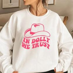 dolly parton dolly fan in dolly we sweatshirt