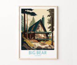 big bear travel print, california big bear travel poster, travel wall art, big bear artwork, california travel gift wall