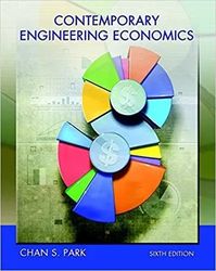 contemporary engineering economics 6th by chan s.park