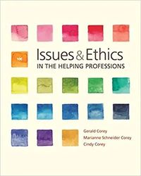 issues and ethics in the helping professions, 10th edition