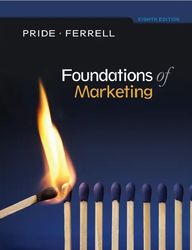 foundations of marketing 8th edition by william m. pride