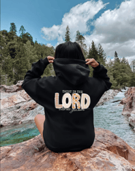 trust in the lord with all your heart hoodie, christian hoodie, bible verse hoodie, religious hoodie, jesus hoodie