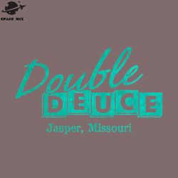 double deuce jasper missouri vintage png design