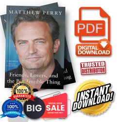friends, lovers, and the big terrible thing: a memoir by matthew perry - instant download, etextbook