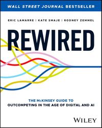 rewired: the mckinsey guide to outcompeting in the age of digital and ai 1st edition e-book, pdf book, download book