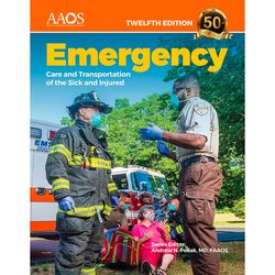 emergency care and transportation of the sick and injured advantage package 12th edition by . aaos