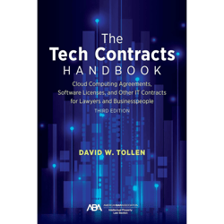the tech contracts handbook: cloud computing agreements, software licenses, and other it contracts for lawyers and busin
