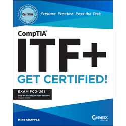 comptia itf certmike: prepare. practice. pass the test! get certified!: exam fc0-u61 1st edition