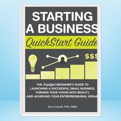 eat to beat disease: the new science starting a business quickstart guide: the simplifiedof how your body can heal itsel