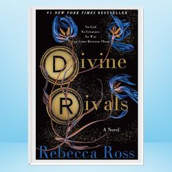 divine rivals: a novel (letters of enchantment book 1)