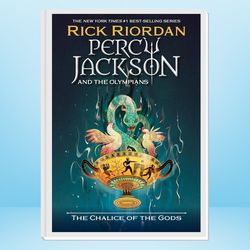 percy jackson and the olympians: the chalice of the gods (percy jackson & the olympians)