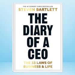 the diary of a ceo: the 33 laws of business and life