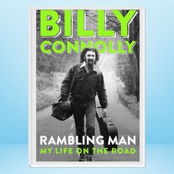 rambling man: my life on the road