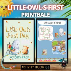 little owl s first day activity pack