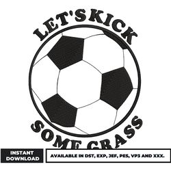 let's kick some grass embroidery