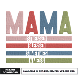 mama stressed embroidery design