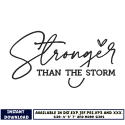 stronger than storm embroidery