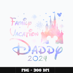 Mickey castle family vacation daddy Png, Mickey Png, Disney Png, Digital file png, cartoon Png, Instant download.