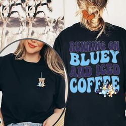 mothers day bluey shirt, iced coffee family shirt, birthday gift bingo bluey mama shirt