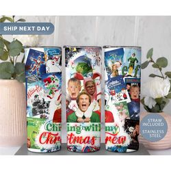 christmas movies tumbler, christmas movie tumbler cup, winter holiday tumbler, home alone christmas gift, grinch tumbler