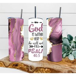 god is within her tumbler, personalized tumbler, double wall insulated, gift, tumbler with lid & straw, custom tumbler