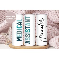 personalized medical assistant tumbler, custom medical assistant tumbler cup, medical assistant gift, nurse appreciation