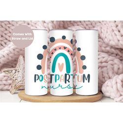 postpartum nurse tumbler, mother baby nurse gift, nurse appreciation gift, nicu nurse tumbler cup, baby nurse rainbow tu