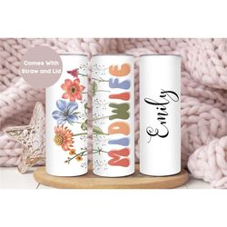 personalized midwife tumbler, custom midwife tumbler cup, midwife gift, nurse appreciation gift, cnm tumbler, labor and