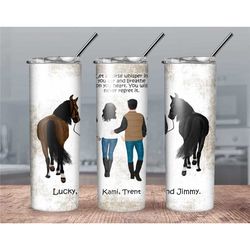 personalized horse tumbler// your favorite horse and you// custom horse tumbler gift// horse lover tumbler// horse quote